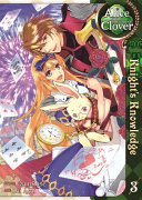 Alice in the Country of Clover: Knight's Knowledge Vol. 3 by QuinRose