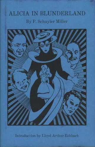 Alicia in Blunderland by P. Schuyler Miller