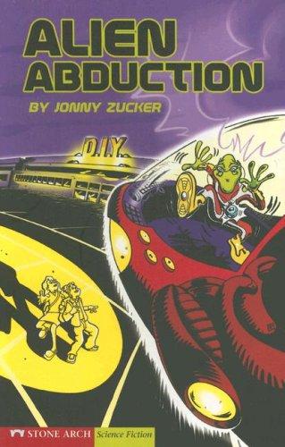 Alien Abduction by Jonny Zucker