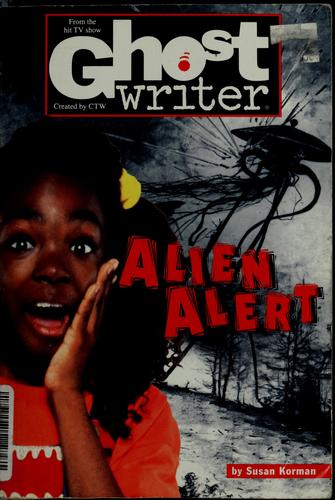 Alien alert by Susan Korman