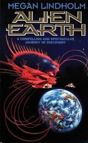 Alien Earth by Robin Hobb