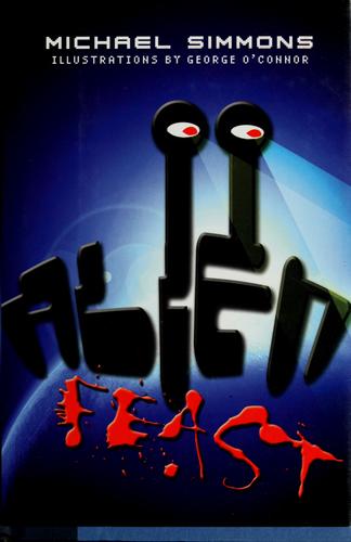 Alien feast by Simmons, Michael