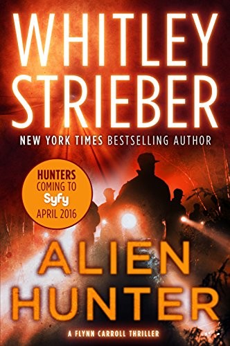 Alien Hunter by Whitley Strieber