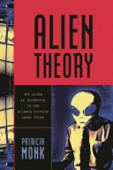 Alien Theory by Patricia Monk