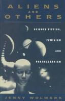 Aliens and others by Jenny Wolmark