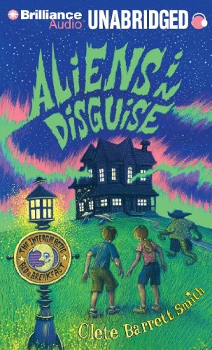 Aliens in disguise by Clete Barrett Smith