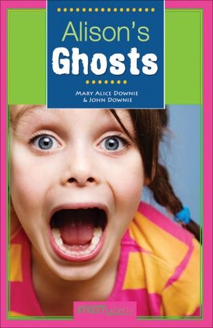 Alison's ghosts by Mary Alice Downie
