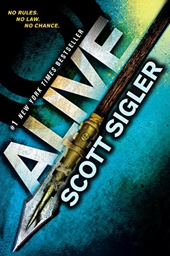 Alive (The Generations Trilogy) by Scott Sigler