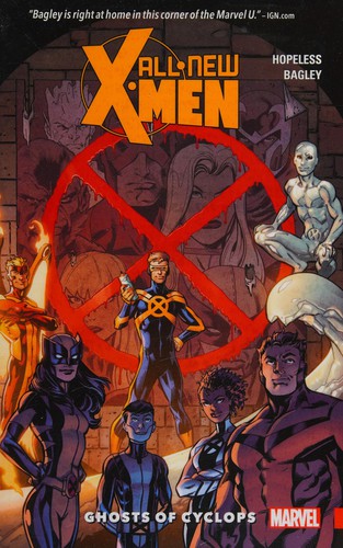 All-new X-Men: Inevitable by Dennis Hopeless