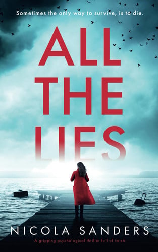 All the Lies by Nicola Sanders