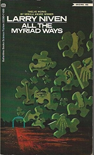 All the Myriad Ways by Larry Niven