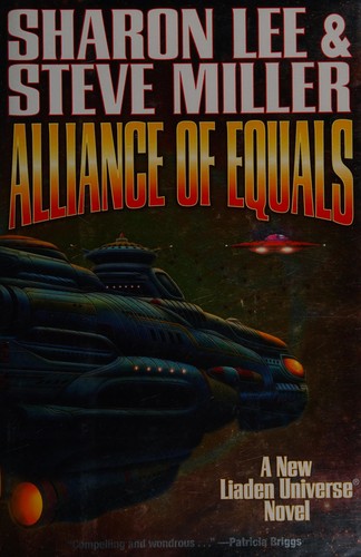 Alliance of equals by Sharon Lee