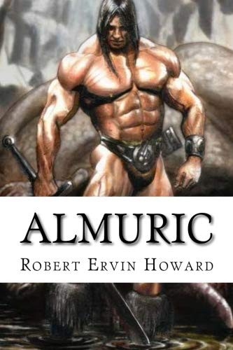 Almuric by Robert E. Howard