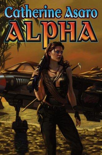 Alpha (Sunrise Alley) by Catherine Asaro