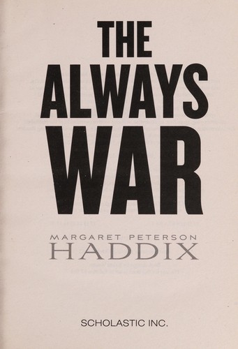 Always War by Margaret Peterson Haddix