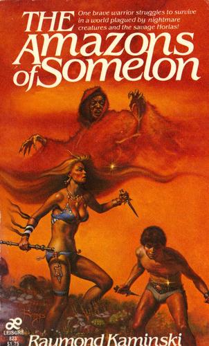 Amazons of Somelon by Raymond Kaminski