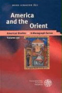 America and the Orient by Heike Schäfer