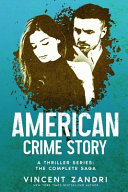 American Crime Story by Vincent Zandri