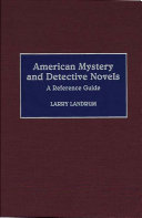 American Mystery and Detective Novels by Larry N. Landrum