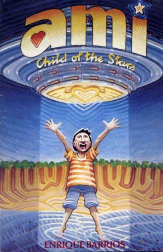 Ami, child of the stars by Enrique Barrios