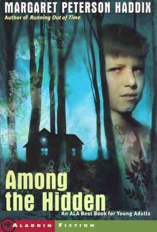 Among the Hidden by Margaret Peterson Haddix