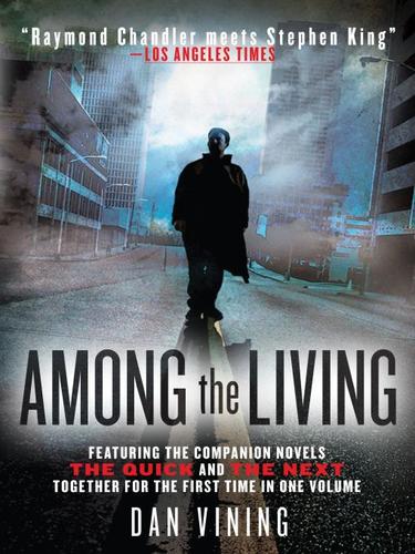 Among the living by Dan Vining