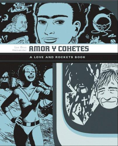 Amor y Cohetes by Jaime Hernandez