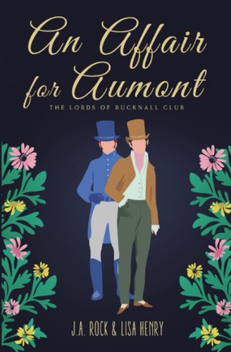 An Affair for Aumont by J.A. Rock