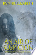 An Air of Suspicion by Bonnie Elizabeth