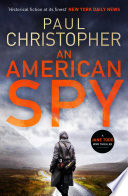 An American Spy by Paul Christopher