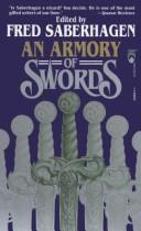 An Armory of Swords by Fred Saberhagen
