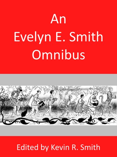 An Evelyn E. Smith Omnibus by Evelyn E. Smith