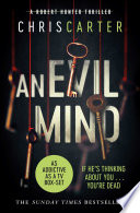 An Evil Mind by Chris Carter