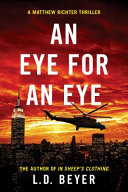 An Eye for an Eye by L. D. Beyer