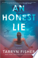 An Honest Lie by Tarryn Fisher