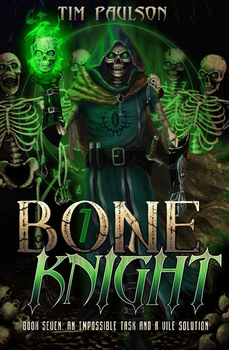 An Impossible Task and A Vile Solution A LitRPG Fantasy Adventure by TIM. PAULSON