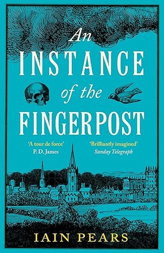 An Instance of the Fingerpost by Iain Pears