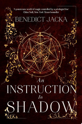 An Instruction in Shadow Inheritance of Magic Book 2: urban fantasy from the author of the million-copy-selling Alex Verus novels by Benedict Jacka