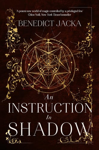 An Instruction in Shadow: Inheritance of Magic Book 2: urban fantasy from the author of the million-copy-selling Alex Verus novels (The Inheritance of Magic Series) by Benedict Jacka