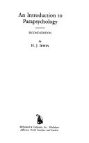 An Introduction to Parapsychology by Harvey J. Irwin