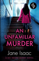 An Unfamiliar Murder by Jane Isaac