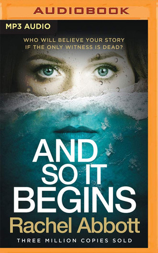 And So It Begins by Rachel Abbott