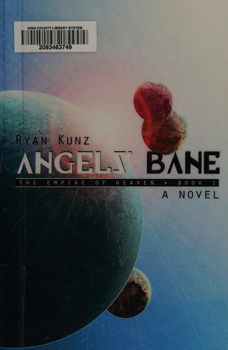 Angels' bane by Ryan Kunz