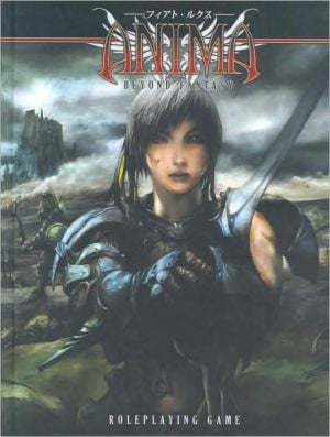 Anima Beyond Fantasy Roleplaying Game by Carlos B. Garcia Aparicio