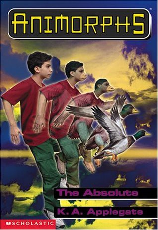 Animorphs - The Absolute by Katherine Applegate