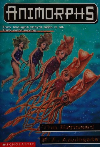 Animorphs - The Exposed by Katherine Applegate