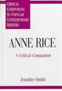 Anne Rice by Jennifer Smith