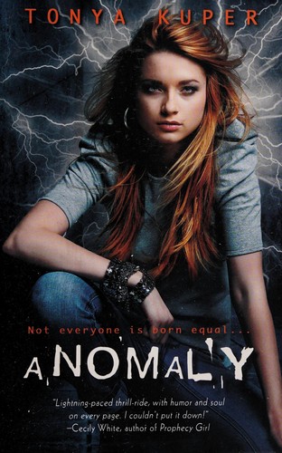 Anomaly by Tonya Kuper