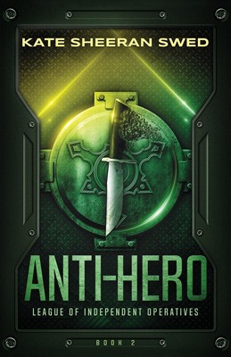 Anti-Hero by Kate Sheeran Swed
