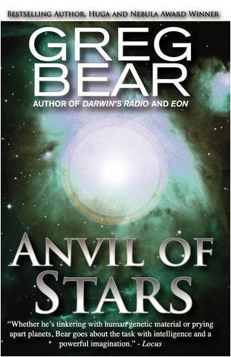Anvil of Stars by Greg Bear